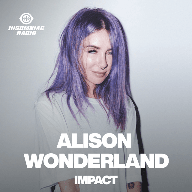 Alison Wonderland on IMPACT